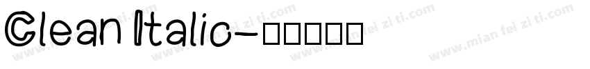 Clean Italic字体转换